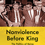 Nonviolence Before King book cover.